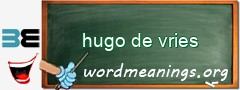 WordMeaning blackboard for hugo de vries